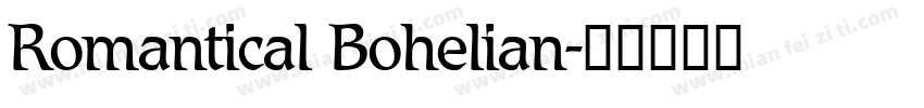 Romantical Bohelian字体转换